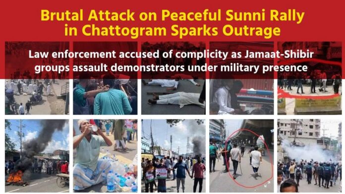Brutal Attack on Peaceful Sunni Rally in Chattogram Sparks Outrage
