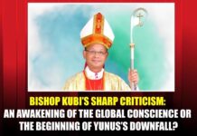 Bishop Kubi’s sharp criticism: An awakening of the global conscience or the beginning of Yunus’s downfall? When Bishop Ponon Paul Kubi of Mymensingh speaks out, it doesn’t mean he has suddenly stepped into politics. It marks a moment when a religious leader feels compelled to say that what is being carried out in the name of justice is nothing but a farce. When the Bishop says the death sentence handed down to Sheikh Hasina is one-sided and an abuse of power, he isn’t just criticizing a verdict. He’s questioning the entire process. The International Crimes Tribunal, which issued the ruling, didn’t even allow a defense lawyer for the accused. What kind of justice is that In any civilized society, even the worst offender has the right to legal representation. Here, even that basic right was denied. As Bishop Kubi rightly said, this feels like a return to a primitive era, where there is no hearing, no chance to defend oneself, only the will of those in power and their political vendetta. What Yunus and his so-called government have done is nothing new. History shows that whenever power is seized illegally, the first target is always the opposition. And to achieve that, the law is twisted into a tool of oppression. What happened in July wasn’t a spontaneous mass uprising. It was a planned coup against an elected government, backed by foreign funding, extremist groups and elements within the military. It was a coup in every sense. What is happening now under the name of justice is essentially an attempt to legitize that illegal takeover. The allegations brought against Sheikh Hasina and her government were never examined through any neutral investigation. What was the standard of evidence How credible were the witnesses There are no real answers. The verdict was predetermined long ago. Only the date needed to be filled in. The Catholic Church has always opposed the death penalty. It’s part of its doctrine. But when Bishop Kubi criticizes this verdict, he isn’t just opposing capital punishment. He is exposing the dishonesty and injustice of the entire process. He states clearly that this is an abuse of political power. Saying such a thing takes courage, especially when expressing dissent can put someone in danger. Five European international bodies have already informed the United Nations, Amnesty International and several human rights groups about this staged trial. They have condemned the farce in strong terms. Bishop Kubi’s statement adds another powerful voice to this growing international criticism. It’s more than just a comment. It’s a signal that the world is watching, and it is not silent. If the allegations against Sheikh Hasina were truly serious, then there should have been a transparent, impartial and internationally credible trial. What happened was the opposite. The accused was not allowed to present her defense. This wasn’t justice. It was retaliation. This wasn’t the rule of law. It was the law of the jungle. Yunus and his government may have thought this verdict would strengthen their position. In reality, it has isolated them even further. The international community now sees more clearly what is happening in Bangladesh. And with time, it is becoming even more obvious that this is a carefully orchestrated conspiracy. When Bishop Kubi says that rushing a trial and delivering whatever verdict one wishes means we no longer live in a civilized society, he is holding up a mirror to all of us. Which direction are we heading Do we actually want justice, or are we just trying to shield those we support These questions matter not only for Bangladesh, but for the entire world. What this entire episode makes clear is that Sheikh Hasina has been made a victim of a conspiracy. A makeshift court was used to declare her guilty without meeting even the minimum standards of justice. This is as clear as daylight, and the world is now noticing. Bishop Kubi’s statement amplifies that truth. How long can Yunus’s misdeeds be hidden The international community is alert. Human rights groups are active. And most importantly, conscientious people are beginning to speak out. When someone like Bishop Kubi finds the courage to tell the truth, it means the days of injustice are numbered. Maybe not today or tomorrow, but the time will come when the truth surfaces and justice prevails.