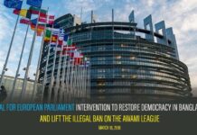 Appeal for European Parliament Intervention to Restore Democracy in Bangladesh and Lift the Illegal Ban on the Awami League Appeal for European Parliament Intervention to Restore Democracy in Bangladesh and Lift the Illegal Ban on the Awami League