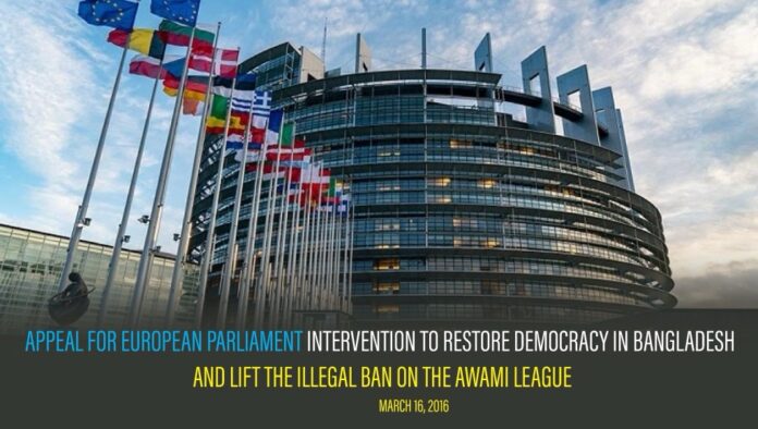 Appeal for European Parliament Intervention to Restore Democracy in Bangladesh and Lift the Illegal Ban on the Awami League
