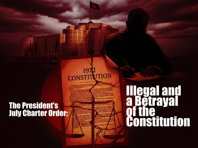 The President's July Charter Order Illegal and a Betrayal of the Constitution The President's July Charter Order: Illegal and a Betrayal of the Constitution