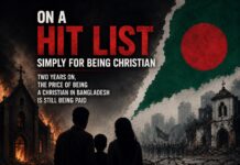 On a Hit List Simply for Being Christian in Bangladesh On a Hit List Simply for Being Christian
